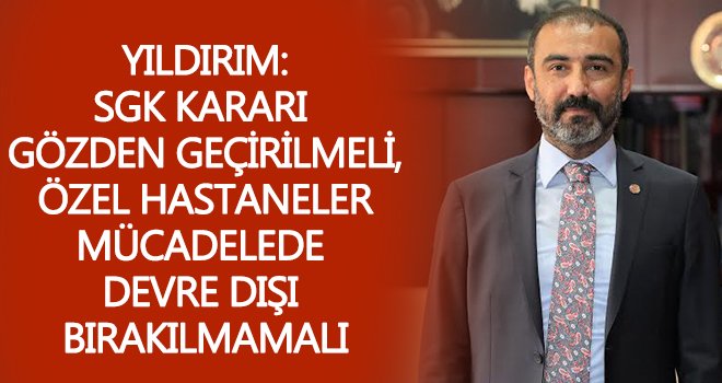 Yıldırım: Karar gözden geçirilmeli
