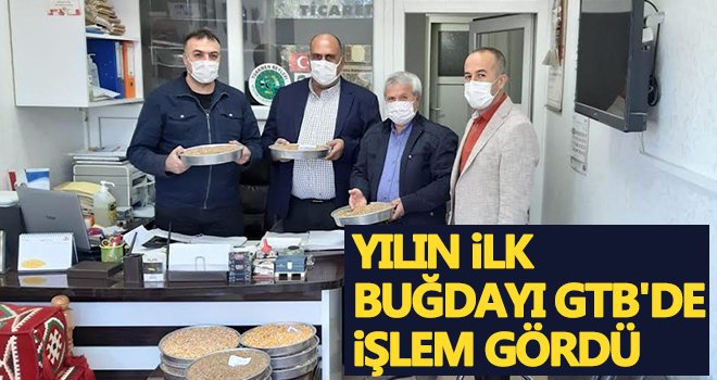 Yılın ilk buğdayı işlem gördü