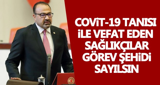 Yılmazkaya: Bu yasa biran önce çıkarılmalıdır