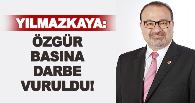 Yılmazkaya: Dünya tarihinin karanlık sayfalarına geçtik