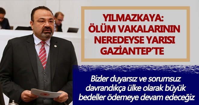 Yılmazkaya, Gazianteplilere önemli uyarılarda bulundu