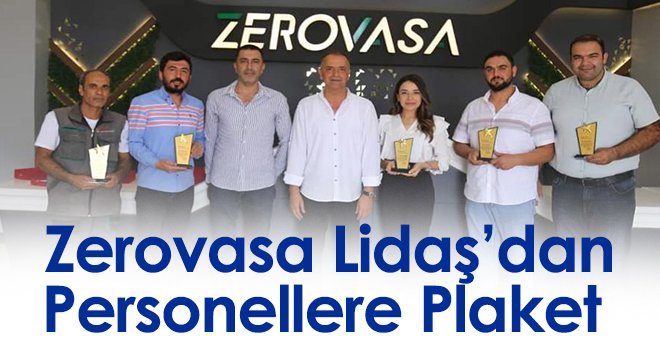 Zerovasa Lidaş’dan Personellere Plaket 