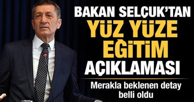 Ziya Selçuk yüz yüze eğitim için tarih verdi