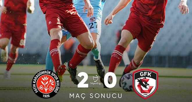 Zor günler bizi bekliyor! Fatih Karagümrük-Gaziantep FK: 2-0